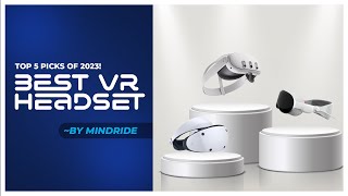 TOP 5 Best VR Headsets in 2023 [upl. by Yaf]