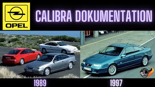 Die Geschichte des Opel Calibra  Doku Deutsch [upl. by Frantz]