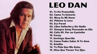 LEO DAN MIX  SUS MEJORES CANCIONES  GRANDES EXITOS [upl. by Baynebridge]