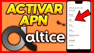 ✅COMO ACTIVAR EL APN DE ALTICE [upl. by Soilisav]