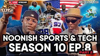 2024 Olympics Ends  WNBA NCAA Football amp NFL Begin  Noonish Sports amp Tech Season 8 Ep 10 pt II [upl. by Joshua]