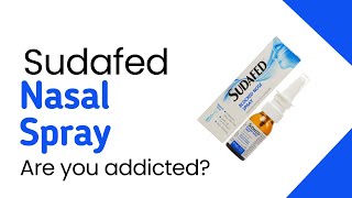 Youre probably addicted to Sudafed Blocked Nose Nasal Decongestant Spray [upl. by Abehshtab]