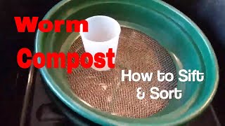 How to Sift amp Sort Worm Cast Vermicompost Harvest  A Simple amp Efficient Process [upl. by Niltiac]