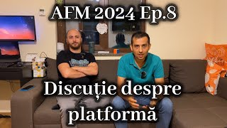 AFM Casa Verde 2024  Ep8 Discutie despre platforma de depunere dupa sesiunea a 2a [upl. by Greenquist285]