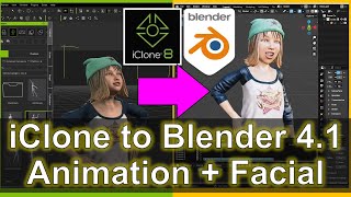 iClone 8 Animation to Blender 41 with facial expression amp Lip sync shape keys [upl. by Andel]