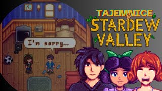 Tajemnice Stardew Valley 23 Dlaczego rodziny ze Stardew Valley nie działają 👨‍👩‍👧‍👦 [upl. by Darill]