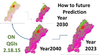 FUTURE PREDICTION 2030 2040 And 2050 With Help OF QGis [upl. by Kore]