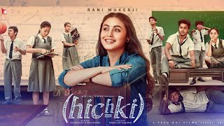 Hichki movie 2024 Full HD Movie in Hindi  Rani Mukerji  Sachin P  movie facts and details video [upl. by Ateuqal664]