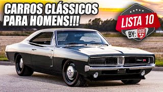 10 CARROS CLÁSSICOS PARA HOMENS raros [upl. by Nevaeh]