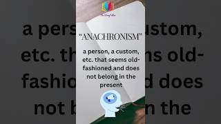 Anachronism 🔥 Word meaning shorts englishspeaking english vocabulary motivation [upl. by Weissmann]