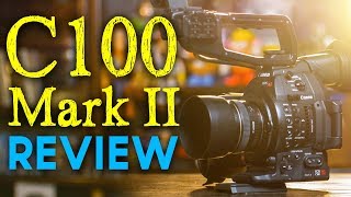 C100 Mark II Review  Is It Still Worth It [upl. by Gizela]