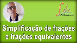 Grings  Simplificação de frações e frações equivalentes [upl. by Anikram]