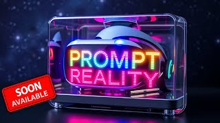 Prompt Reality AI VR [upl. by Ellegna]