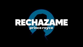 Rechazame  Prince Royce  Letra [upl. by Zaob]