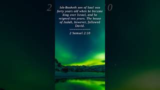 Bible  2 Samuel 210  IshBosheth son of Saul was for [upl. by Chee]