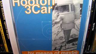 Hooton 3 Car  By Means Of Maybe 1998 Full Album [upl. by Doretta]