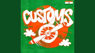 Customs [upl. by Silverts]