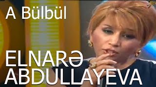 Elnarə Abdullayeva amp Telli Borçalı Segah A Bülbül 2016 [upl. by Nohtahoj136]