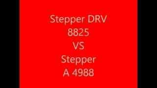 A 4988 VS DRV 8825 009 [upl. by Ahsemik]