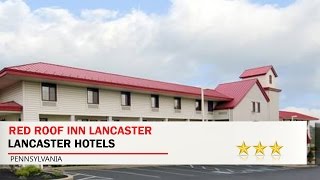 Red Roof Inn Lancaster  Lancaster Hotels Pennsylvania [upl. by Ahc]