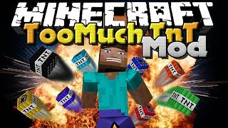 Minecraft Mod  Too Much TnT Mod  New TNT Types [upl. by Vivianne740]