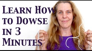 How to Dowse Learn How to Dowse in 3 Minutes [upl. by Sirromed]