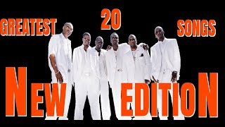 NEW EDITION 20 GREATEST SONGS [upl. by Erna689]