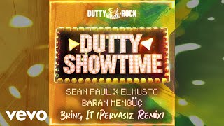 Sean Paul EIMusto Baran Mengüç  Bring It Pervasız Remix Official Visualizer [upl. by Tnert]