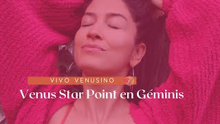 Venus Star Point en Géminis por casas astrológicas  datita de VSP PreNatal [upl. by Ahseki]