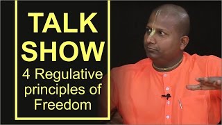 Talk Show  4 Regulative principles of Freedom [upl. by Adley]