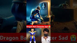 Dragon Ball Teams Sad😢😭 Dragon Ball z shorts anime dragonball goku [upl. by Vinny]