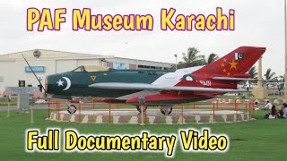 PAF Museum Karachi 2024 Vlog  Pakistan Air Force Museum Full Documentary Video [upl. by Eidna457]