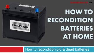 Dead Battery Repair How to Recondition Batteries at Home [upl. by Henriques805]