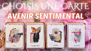 🌷AVENIR SENTIMENTAL 💟 4 CHOIX 💘 INTEMPOREL [upl. by Genni]