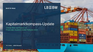 LBBW Kapitalmarktausblick Update vom 19112024 des LBBW Research [upl. by Anavi]