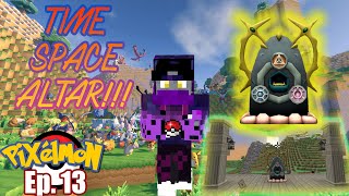 quotTIMESPACE ALTARquot  PIXELMON Episode 13 Journey To Be The Very Best Minecraft Pokemon Mod [upl. by Silvers250]