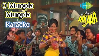 O MUNGADA MUNGADA KARAOKE MASTERED SCROLLING LYRICS INKAAR 1977 HELEN USHA MANGESHKAR RAJESH ROSHAN [upl. by Chesnut308]