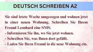 SMS  Sie sind letzte Woche umgezogen und wohnen jetzt in einer neuen Wohnung  German A2 level [upl. by Deryl682]