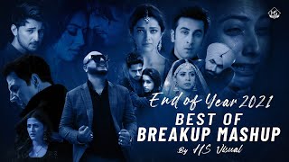 End of Year 2021  Best of Breakup Mashup  HS Visual  Nonstop Jukebox  Night Drive Mashup 1 [upl. by Rebmik]