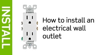 How to Install an Electrical Wall Outlet  Leviton [upl. by Atronna662]