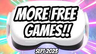 Enjoy MORE NEW FREE Quest 2 3 amp PRO Games amp Demos  Sept 2023 [upl. by Burwell632]