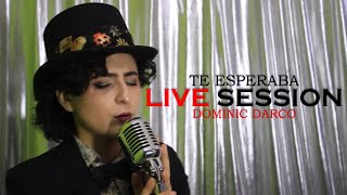 TE ESPERABA  Dominic Darco Live Session [upl. by Ahtikal]