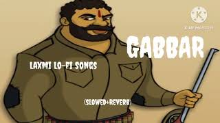 GABBAR IS BACK 🔙🔙 SONG 😀😁 [upl. by Nonnag]