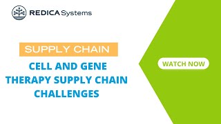 Cell and Gene Therapy Supply Chain Challenges [upl. by Jsandye]