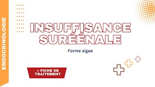 Insuffisance surrénale  Forme aigue clinique biologie et CATSuite [upl. by Dalpe997]