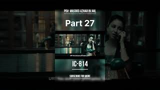 IC814 Part 27 shortsfeed bollywoodmovies comedymovies shortvideo drama comedygenre comedy [upl. by Avram498]