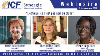 quotLéthique ce nest pas noir ou blancquot de Jacqueline Codsi MP Dumas et Hélène Legallais  ICF [upl. by Kaasi551]