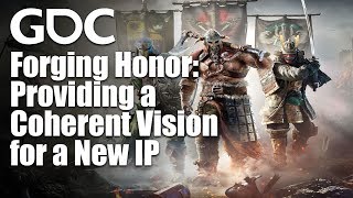 Forging Honor Providing a Coherent Vision for a New IP [upl. by Robbie]