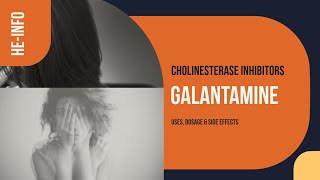 galantamine  Uses Dosage Side Effects amp Mechanism  Razadyne Reminyl [upl. by Cathyleen]