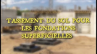 TASSEMENT DU SOL POUR LES FONDATION SUPERFICIELLE DTU [upl. by Roby603]